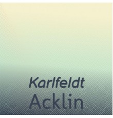 Various Artists - Karlfeldt Acklin