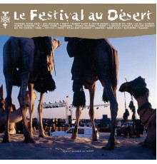 Various Artists - Le Festival au Désert (Paix et Musique au Désert) (Live)