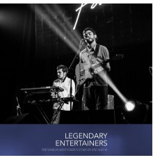 Various Artists - Legendary Entertainers