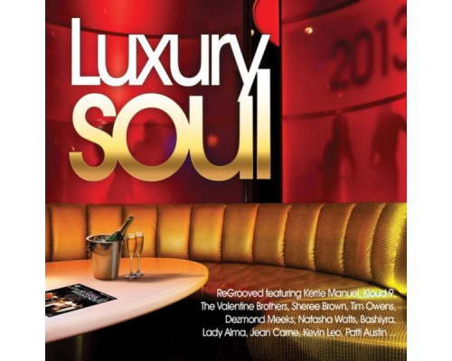 Various Artists - Luxury soul 2013