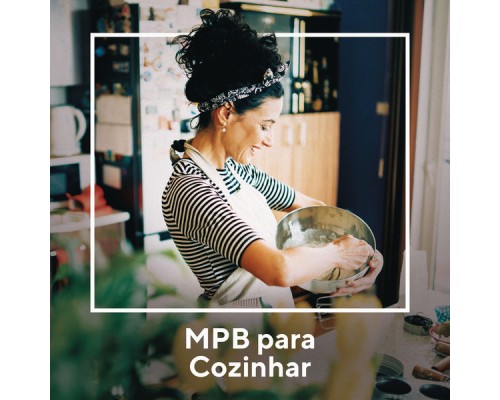 Various Artists - MPB para Cozinhar