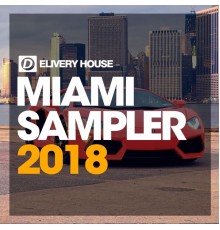 Various Artists - Miami Sampler 2018