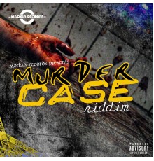 Various Artists - Murder Case Riddim