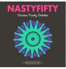 Various Artists - NastyFifty