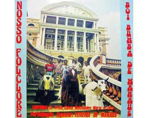 Various Artists - Nosso Folclore - Boi Bumbá de Manaus