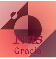 Various Artists - Nus Gracia