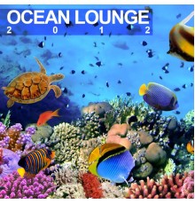 Various Artists - Ocean Lounge 2012