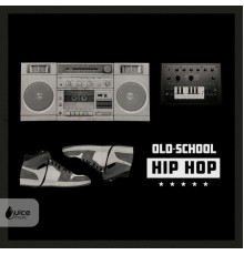 Various Artists - Old-School Hip Hop