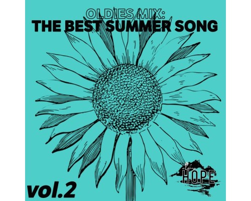 Various Artists - Oldies Mix: The Best Summer Song, Vol. 2 Various Artists - Oldies Mix: The Best Summer Song, Vol. 2