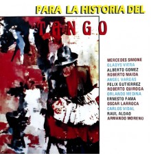 Various Artists - Para la Historia del Tango