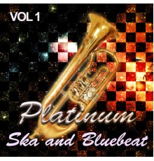 Various Artists - Platinum Ska and Bluebeat, Vol. 1
