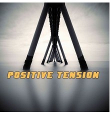 Various Artists - Positive Tension