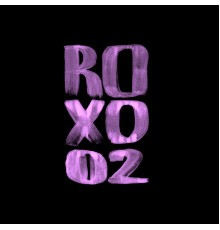 Various Artists - ROXO 02