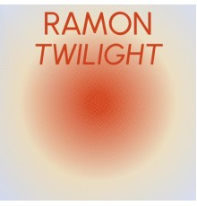 Various Artists - Ramon Twilight