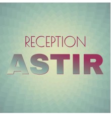 Various Artists - Reception Astir