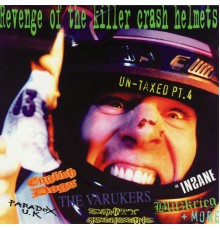 Various Artists - Revenge Of The Killer Crash Helmets