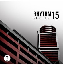 Various Artists - Rhythm Distrikt 15