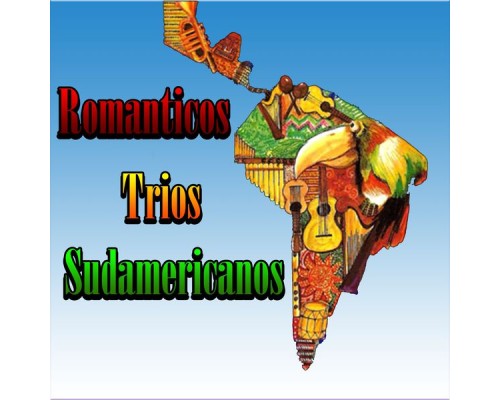 Various Artists - Romanticos Trios Sudamericanos