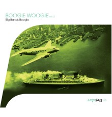 Various Artists - Saga Jazz: Boogie Woogie, Vol. 2 (Big Bands Boogie)