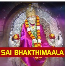 Various Artists - Sai Bhakthimaala