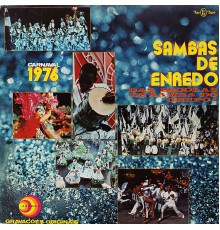 Various Artists - Sambas de Enredo das Escolas de Samba do Grupo 1, Carnaval 1976