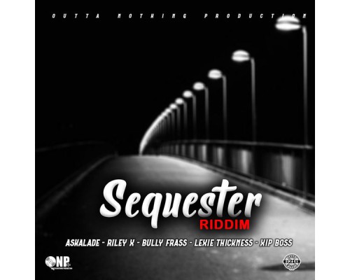 Various Artists - Sequester Riddim