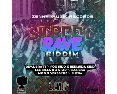 Various Artists - Street Rave Riddim