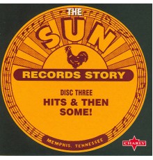 Various Artists - Sun Records Story - Disc Three