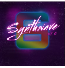 Various Artists - Synthwave, Vol. 6