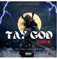 Various Artists - Tay God Riddim