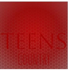 Various Artists - Teens Country