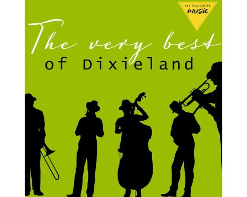 Various Artists - The Very Best of Dixieland