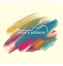 Various Artists - Today’s Acoustic