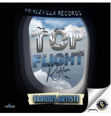 Various Artists - Top Flight Riddim