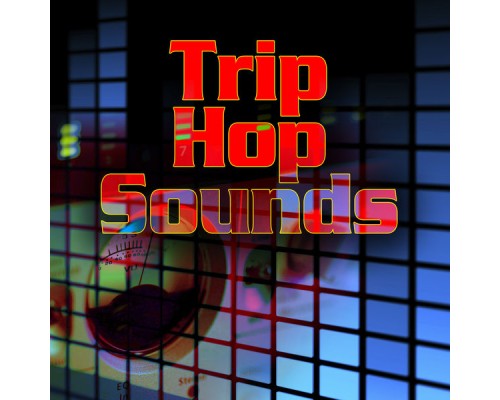 Various Artists - Trip Hop Sounds