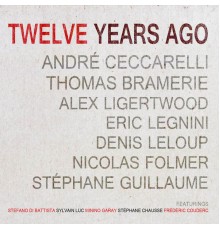 Various Artists - Twelve Years Ago