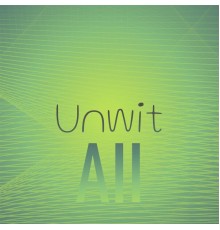 Various Artists - Unwit All