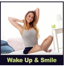 Various Artists - Wake up & Smile