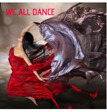 Various Artists - We All Dance