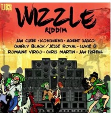 Various Artists - Wizzle Riddim