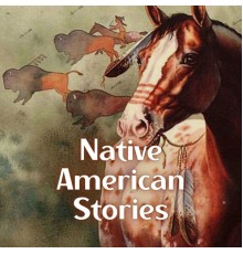 Various Artists, AP - Native American Stories