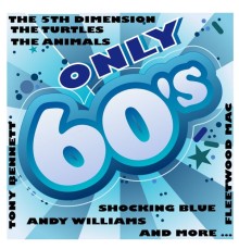 Various Artists, Array - Only 60's