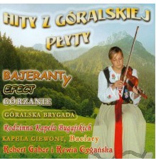 Various Artists, Copyright Control - Hity Z Góralskiej Płyty