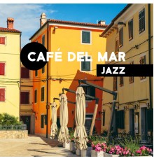 Various Artists, Marco Rinaldo - Café del Mar Jazz: Seaside Cafe Jazz, Relaxing Instrumental Café Jazz, Calypso Jazz, Nightlife Jazz, Jazz for Hotel Spa