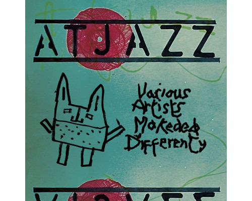 Various Artists & Atjazz - Makeded Differenty