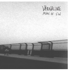 Varnaline - Man of Sin