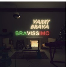 Varry Brava - Bravissimo