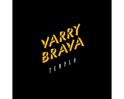 Varry Brava - Templo