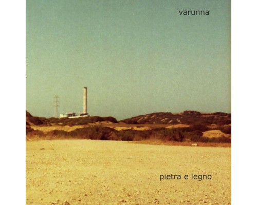 Varunna - Pietra e Legno