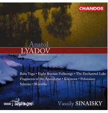 Vassily Sinaisky, BBC Philharmonic Orchestra - Lyadov: Orchestral Works